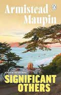 Significant Others (Tales of the City , Book #05) - MPHOnline.com