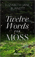 Twelve Words for Moss - MPHOnline.com