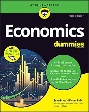 Economics For Dummies 4E (+ Chapter Quizzes Online) - MPHOnline.com