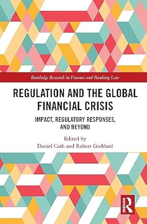 Regulation and the Global Financial Crisis - MPHOnline.com