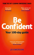 Be Confident: Your 100-day guide - MPHOnline.com