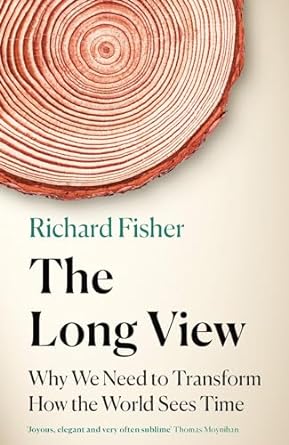 The Long View: Why We Need to Transform How the World Sees Time - MPHOnline.com