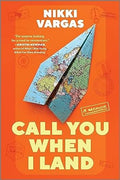 Call You When I Land: A Memoir - MPHOnline.com