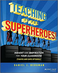 Teaching Is for Superheroes!: Insight and Inspiration for Your Classroom - MPHOnline.com