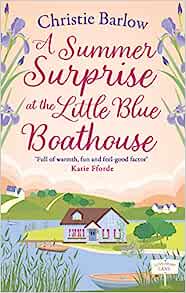 A Summer Surprise at the Little Blue Boathouse - MPHOnline.com