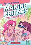 Making Friends #4: Together Forever - MPHOnline.com