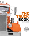 The Truck Book : The Definitive Visual History - MPHOnline.com