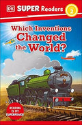 Which Inventions Changed the World? (DK Super Readers Level 2) - MPHOnline.com