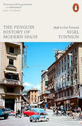The Penguin History of Modern Spain: 1898 to the Present - MPHOnline.com
