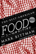 The Best American Food Writing 2023 - MPHOnline.com