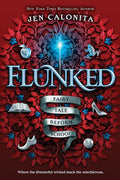 Flunked (Fairy Tale Reform School) - MPHOnline.com