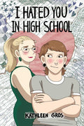 I Hated You in High School - MPHOnline.com