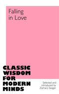 Falling in Love: Classic Wisdom for Modern Minds - MPHOnline.com