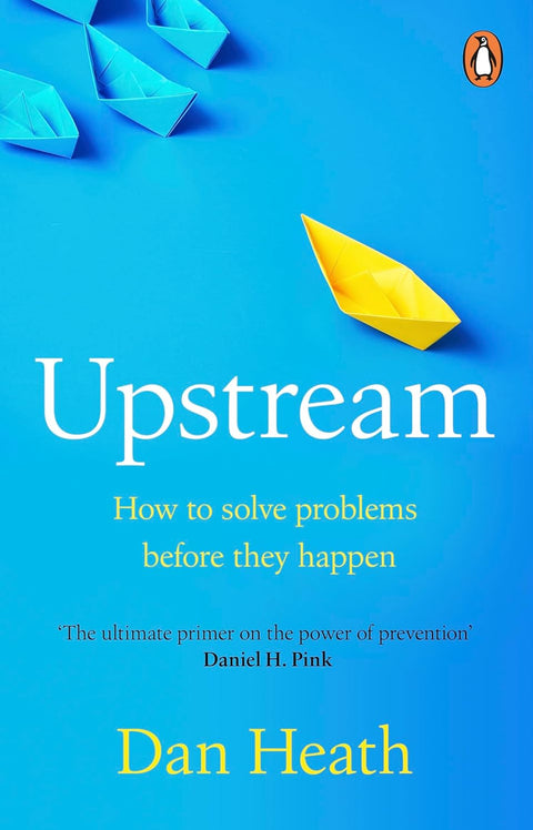 Upstream: How to Solve Problems Before They Happen - MPHOnline.com