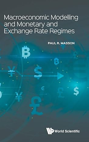 Macroeconomic Modelling and Monetary and Exchange Rate Regimes - MPHOnline.com