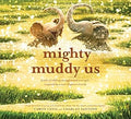 Mighty Muddy Us - MPHOnline.com