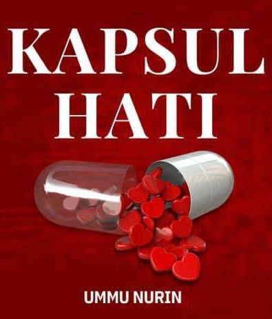 Kapsul Hati - MPHOnline.com