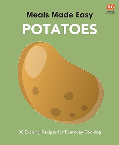 Meals Made Easy: Potatoes - MPHOnline.com