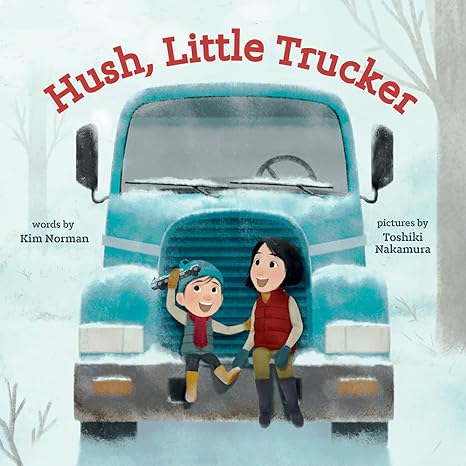 Hush, Little Trucker - MPHOnline.com