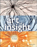 The Art Of Insight: How Great Visualization Designers Think - MPHOnline.com