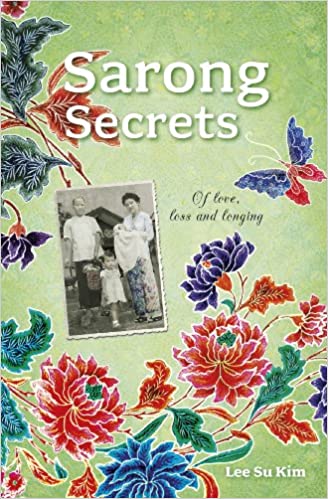 Sarong Secrets: Of Love, Loss and Longing - MPHOnline.com