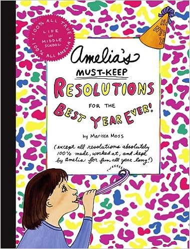 AMELIA`S MUST-KEEP RESOLUTIONS FOR THE BEST YEAR YET EVER! - MPHOnline.com