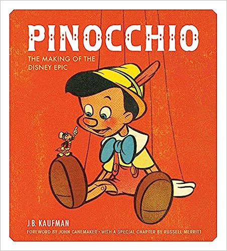 Pinocchio: The Making of the Disney Epic - MPHOnline.com