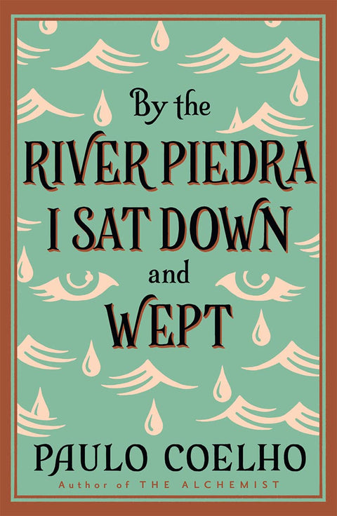 By the River Piedra I Sat Down and Wept - MPHOnline.com