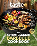 The Great Aussie Barbecue Cookbook: Get your grill on with taste.com.au's complete guide to sizzling recipes - MPHOnline.com