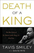 DEATH OF A KING: THE REAL STORY OF DR. MARTIN LUTHER KING JR - MPHOnline.com