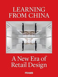 Learning from China: A New Era of Retail Design - MPHOnline.com