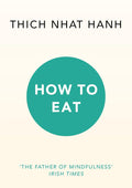 Tnh: How To Eat - MPHOnline.com