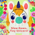 Little Faces: Slow Down, Tiny Unicorn! - MPHOnline.com