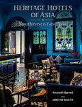Heritage Hotels of Asia V2 Southeast & East Asia - MPHOnline.com