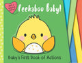 Peekaboo Baby! (Baby's First Book of Actions) - MPHOnline.com