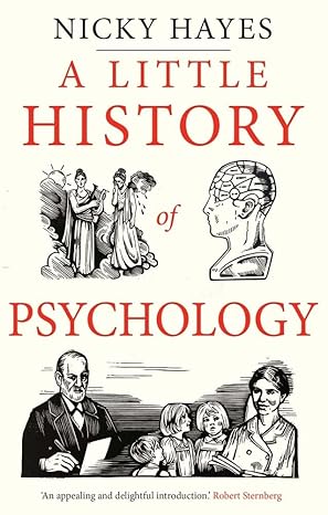 A Little History of Psychology (Little Histories) - MPHOnline.com