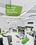 Big Design For Small Workspaces - MPHOnline.com