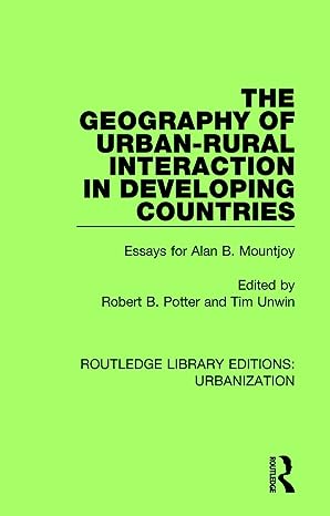 The Geography of Urban-Rural Interaction in Developing Countries - MPHOnline.com