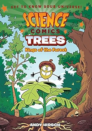 Science Comics: Trees: Kings of the Forest - MPHOnline.com