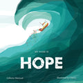 My name is Hope: A story about love, courage and hope - MPHOnline.com