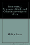 PMS ATTACK & OTHER INCONVENIEN - MPHOnline.com