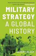 Military Strategy : A Global History - MPHOnline.com