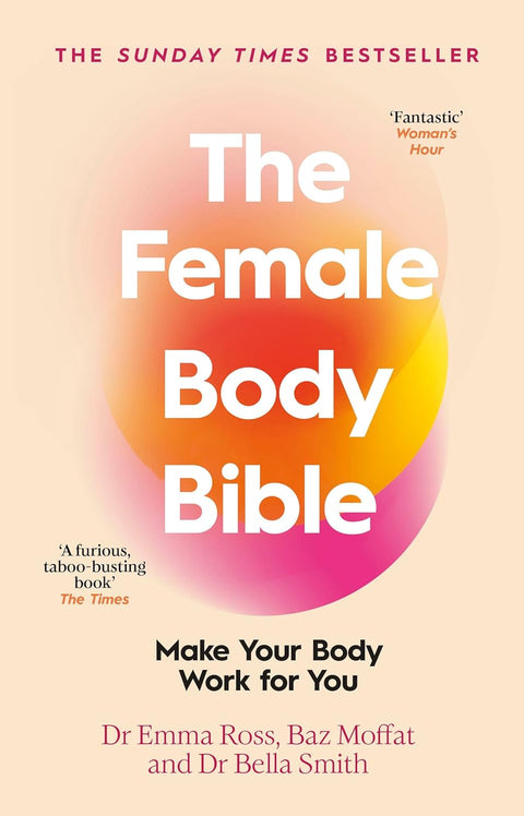 The Female Body Bible: Make Your Body Work For You - MPHOnline.com