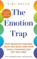 The Emotion Trap: Why Negative Feelings Hold You Back and How Small Changes Can Set You Free - MPHOnline.com