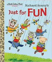 Richard Scarry`S Just For Fun(Little Golden Book) - MPHOnline.com