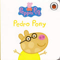 Peppa & Friends: Pedro Pony - MPHOnline.com