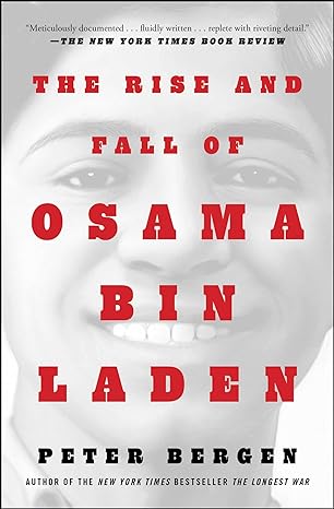 The Rise and Fall of Osama bin Laden - MPHOnline.com