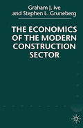 The Economics of the Modern Construction Sector - MPHOnline.com
