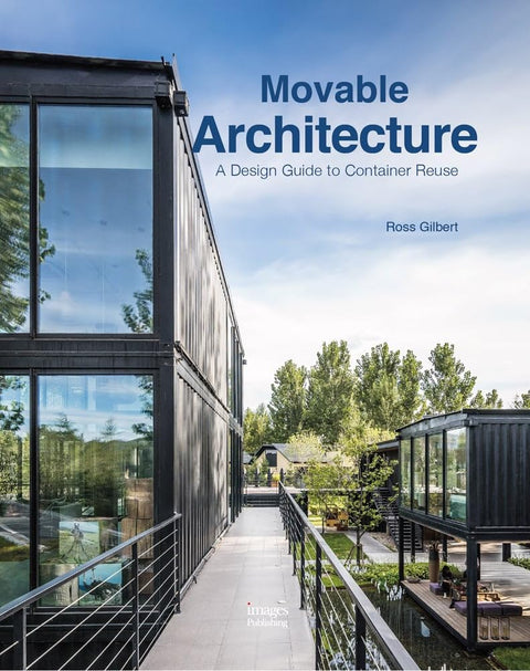 Movable Architecture: A Design Guide To Container Reuse - MPHOnline.com