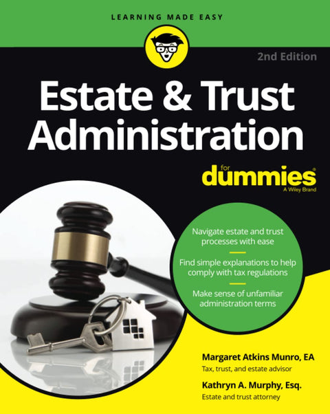 ESTATE & TRUST ADMINITION FORDUMMIES, 2ND EDITION - MPHOnline.com